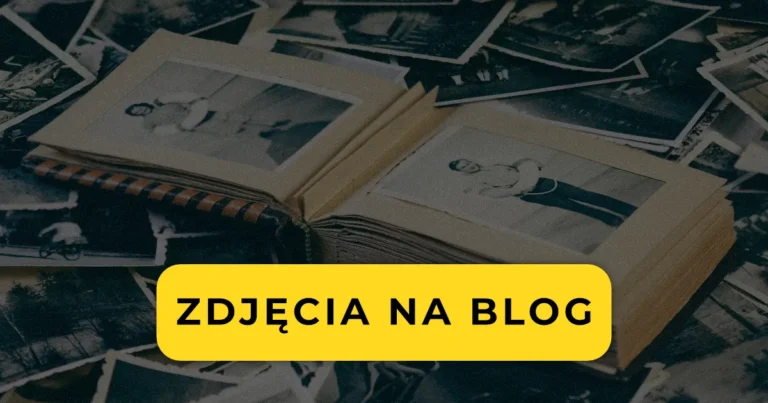 Wpis jak dodawać zdjęcia na bloga